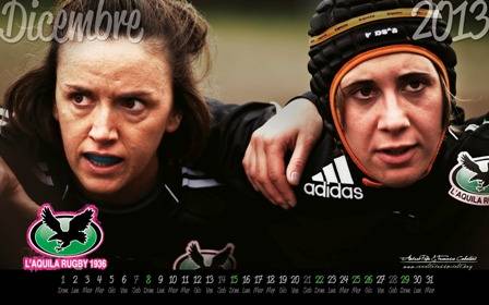 L’AQUILA RUGBY: 12 MESI IN COMPAGNIA DELLE GUERRIERE NEROVERDI