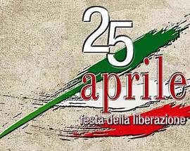 25 APRILE: CERIMONIE, MOSTRE, CONVEGNI; TUTTI GLI APPUNTAMENTI IN ABRUZZO