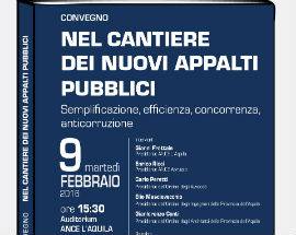 L’AQUILA: RIFORMA DEL CODICE DEI CONTRATTI AL CONVEGNO DELL’ANCE