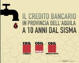 L’AQUILA: IL CREDITO BANCARIO IN PROVINCIA A DIECI ANNI DAL TERREMOTO