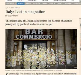SISMA: IL FINANCIAL TIMES, ”L’AQUILA SIMBOLO DELLA STAGNAZIONE ITALIANA”
