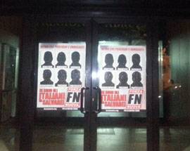 REGIONE: MANIFESTI DI FORZA NUOVA, ”SALVATE ITALIANI NO IMMIGRATI”