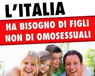 MANIFESTI OMOFOBI, FN ”RIBREZZO, L’OMOSESSUALITA’ E’  PATOLOGIA”