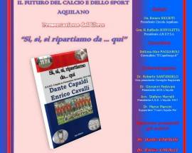 L’AQUILA: IL FUTURO DEL CALCIO E DELLO SPORT, IL PUNTO IN UN INCONTRO