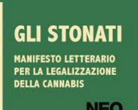 L’AQUILA: PRESENTAZIONE LIBRO GLI STONATI SU LEGALIZZAZIONE CANNABIS