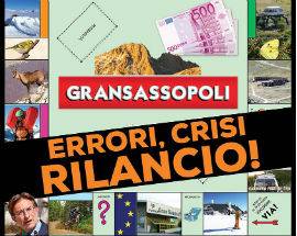 GRANSASSOPOLI: CRISI E RILANCIO DELLA MONTAGNA IN UN DIBATTITO ALL’AQUILA