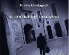 IL NUOVO LIBRO DI GUADAGNOLI ”IL COLORE DELL’INGANNO” PRESENTATO A L’AQUILA
