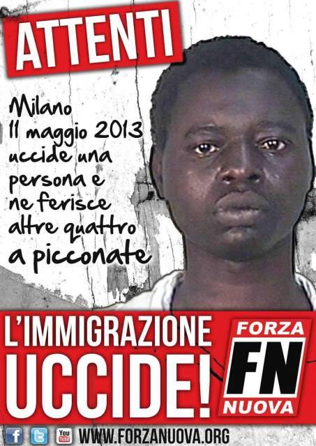 FORZA NUOVA, CAMPAGNA WEB SHOCK: ”L’IMMIGRAZIONE UCCIDE”