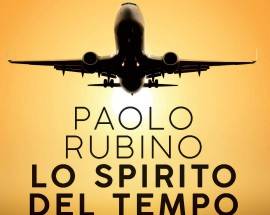 L’AQUILA: PRESENTAZIONE DEL VOLUME ”LO SPIRITO DEL TEMPO” DI PAOLO RUBINO