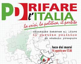 LUCO DEI MARSI: DOMANI DIBATTITO ”RIFARE L’ITALIA, RINNOVARE IL PD”