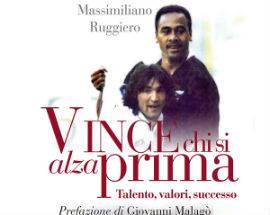 ”VINCE CHI SI ALZA PRIMA” DI MASSIMILIANO RUGGERO, LUNEDI’ LA PRESENTAZIONE DEL LIBRO ALL’AQUILA