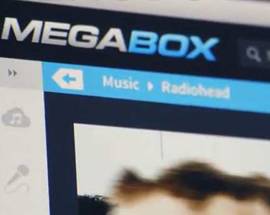 ARRIVA MEGABOX, LA NUOVA PIATTAFORMA PER SCARICARE VIDEO E MUSICA