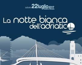 TERZA NOTTE BIANCA DELL’ADRIATICO: ECCO COME CAMBIA LA VIABILITA’