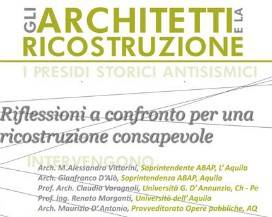 L’AQUILA: ARCHITETTI INSIEME PER DISCUTERE DI PRESIDI STORICI ANTISISMICI