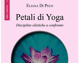 ”PETALI DI YOGA”: IL LIBRO DI ELIANA DI PECO PROTAGONISTA AL ”TAI CHI E KUNG FU DAY” DELL’AQUILA