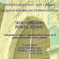 L’AQUILA: ARCHEOCLUB RIPULISCE L’ANTICA PORTA TIONE