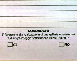 GALLERIA DUOMO: CONFCOMMERCIO SONDA GLI ISCRITTI E LA SCONSIGLIA
