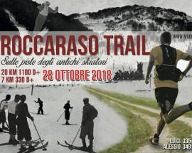 MONTAGNA: ROCCARASO TRAIL 2018, PERCORSO TRA VECCHIE E NUOVE PISTE DI PARCHI MAJELLA E PNALM