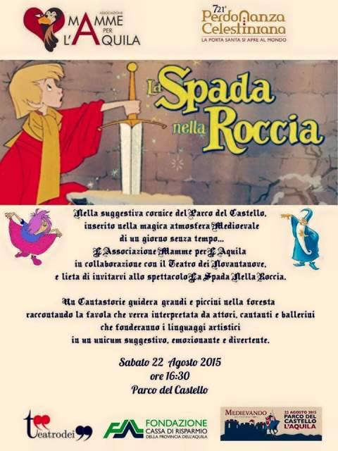 L’AQUILA:”LA SPADA NELLA ROCCIA”, IL 22 AL PARCO DEL CASTELLO
