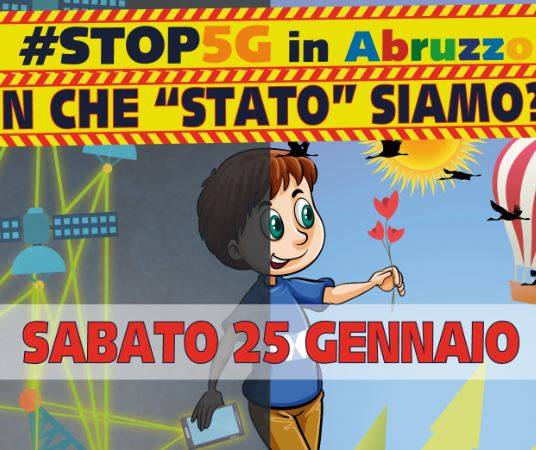 STOP 5G: SABATO MOBILITAZIONE COMITATO IN MOLTE CITTA’ ABRUZZESI
