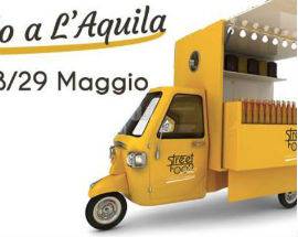 STREET FOOD TIME IN TOUR DA APRILE: LE  TAPPE A PESCARA L’AQUILA E TERAMO