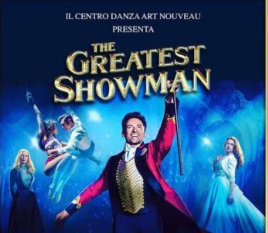 L’AQUILA: CENTRO DANZA ART NOUVEAU, TANTE NOVITA’ IN STAGIONE; E IN PIAZZA ARRIVA ”THE GREATEST SHOWMAN”