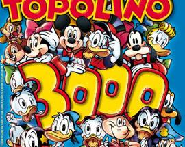TOPOLINO DA LEGGENDA, DOMANI IN EDICOLA IL NUMERO 3000