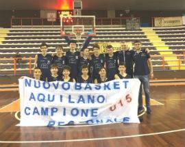 PALLACANESTRO: TRIONFO DEL NUOVO BASKET AQUILANO, CAMPIONE REGIONALE UNDER 15