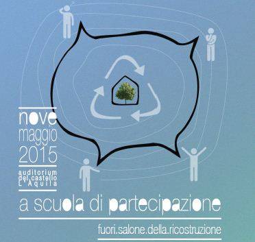 L’AQUILA: CONVEGNO DI VIVIAMOLAQ SU RICOSTRUZIONE E PARTECIPAZIONE