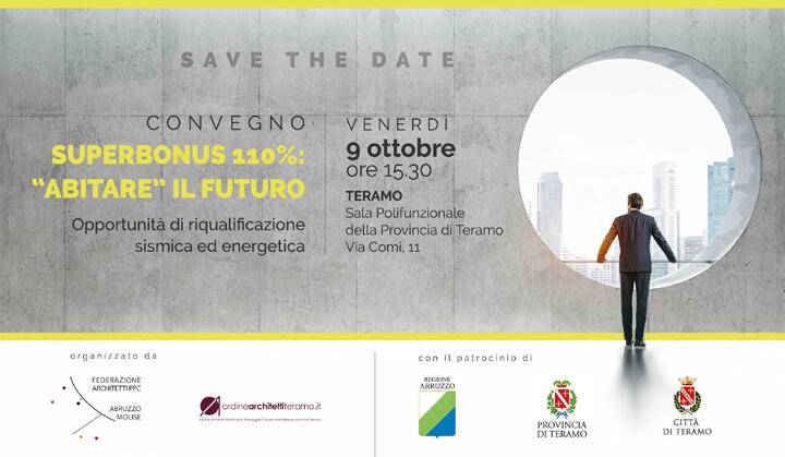 SUPERBONUS 110%: IL 9 OTTOBRE CONVEGNO NAZIONALE A TERAMO, LEGNINI TRA GLI OSPITI