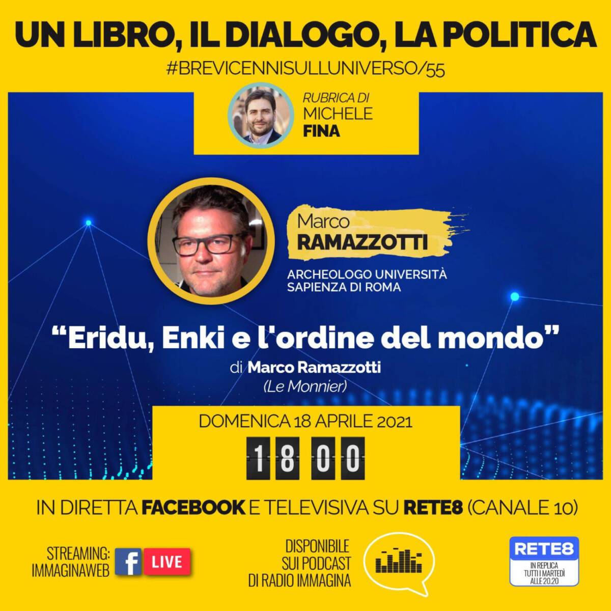 “UN LIBRO IL DIALOGO, LA POLITICA”, IL 18 INCONTRO CON L’ARCHEOLOGO MARCO RAMAZZOTTI