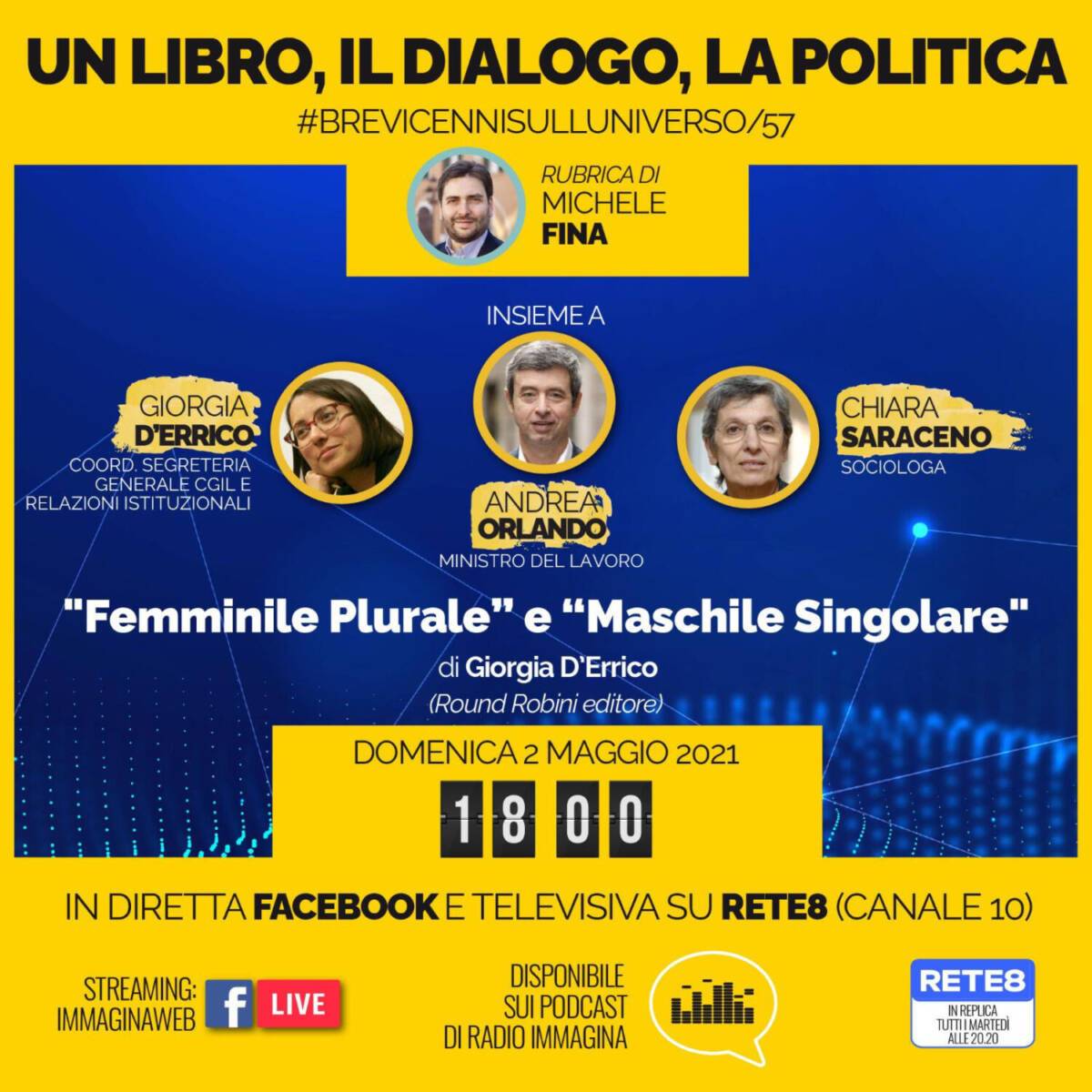 FEMMINILE PLURALE E MASCHILE SINGOLARE: NELLA RUBRICA DI FINA OSPITE MINISTRO ORLANDO