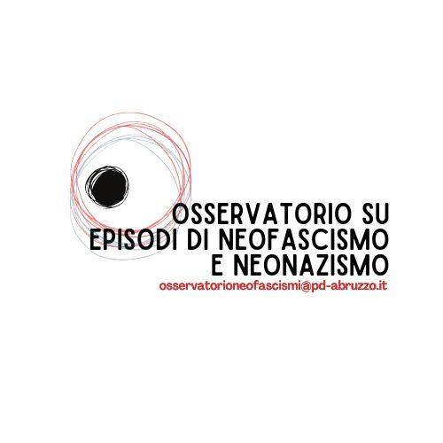 PD ABRUZZO, NASCE OSSERVATORIO CONTRO NEOFASCISMO E NEONAZISMO