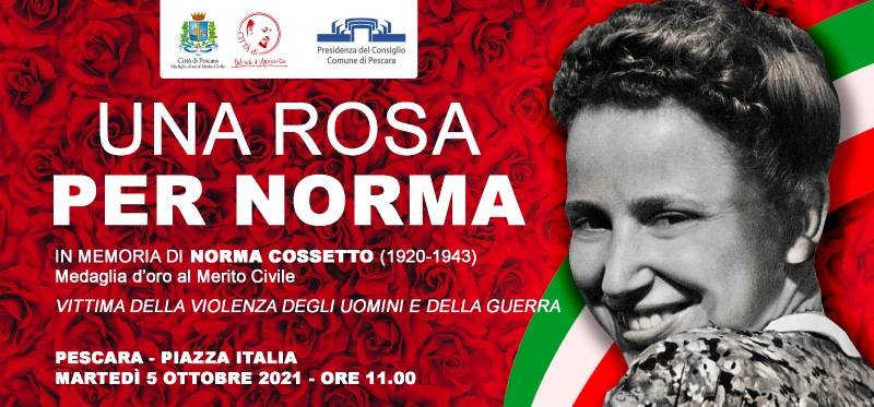 PESCARA, IL 4 OTTOBRE CERIMONIA DI COMMEMORAZIONE PER NORMA COSSETTO
