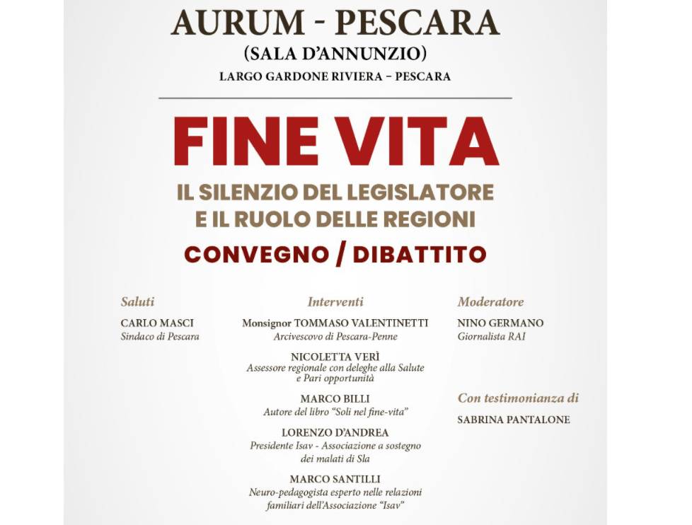 FINE VITA: CHIESA, MAGISTRATURA E ASSOCIAZIONI A CONFRONTO ALL’AURUM DI PESCARA IL 28 OTTOBRE