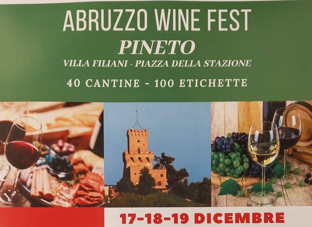 PINETO, AL VIA L'”ABRUZZO WINE FEST”:  40 CANTINE 100 ETICHETTE E CIBO LOCALE