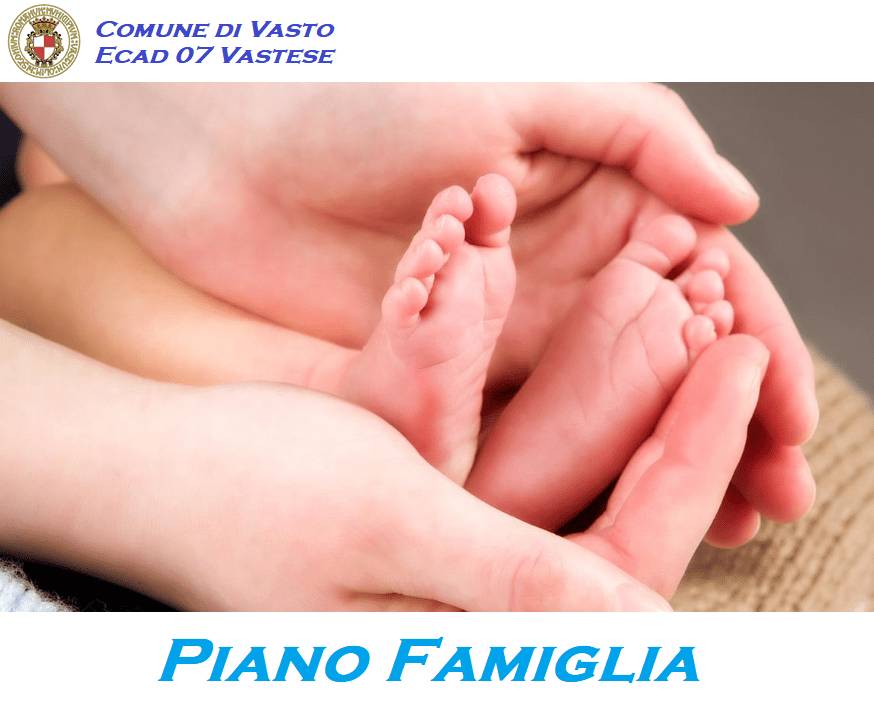 COMUNE VASTO, AL VIA PIANO FAMIGLIA: FONDI PER SOSTEGNO NATALITÀ E PER RIDUZIONE ESCLUSIONE SOCIALE