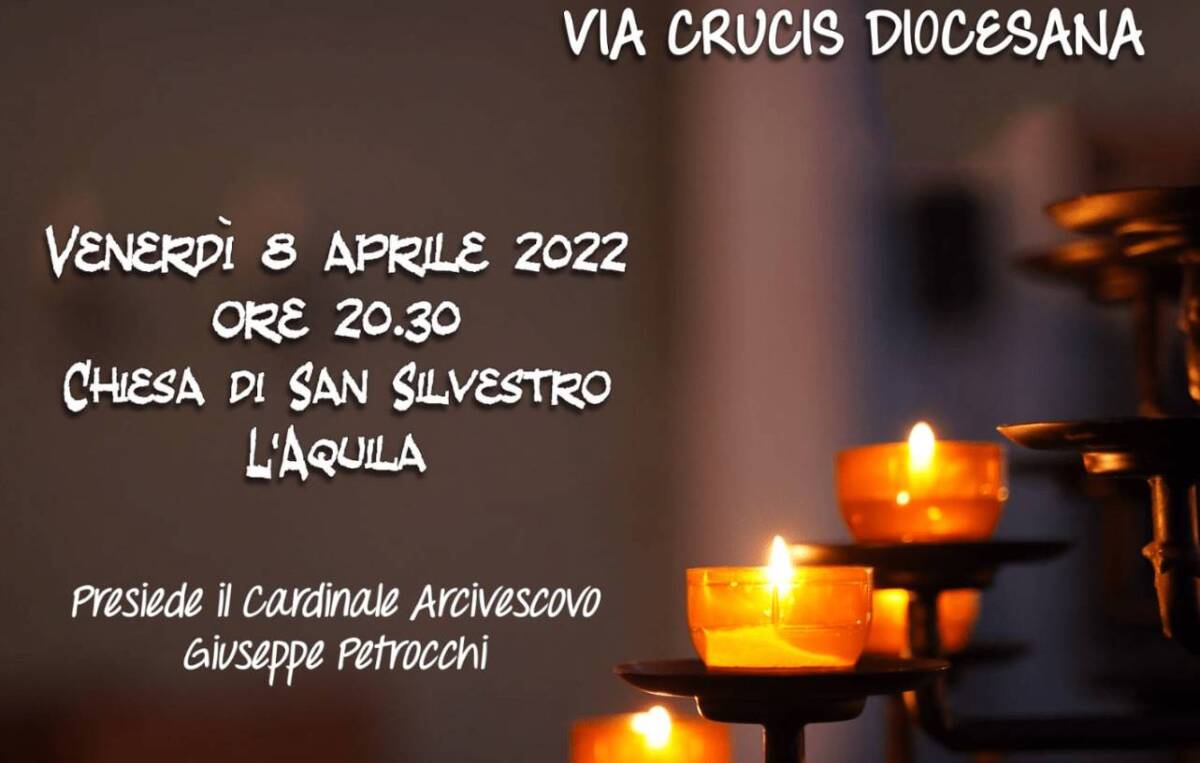 L’AQUILA, TORNA IN PRESENZA LA TRADIZIONALE VIA CRUCIS DIOCESANA