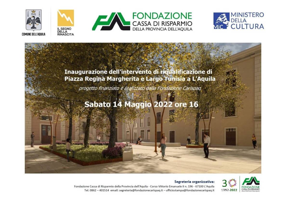 L’AQUILA: SABATO 14 MAGGIO INAUGURAZIONE PIAZZA REGINA MARGHERITA E LARGO TUNISIA