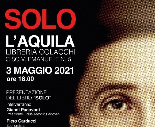 L’AQUILA, PRESIDENTE COMMISSIONE CULTURA SENATO NENCINI PRESENTA “SOLO” ALLA LIBRERIA “COLACCHI”