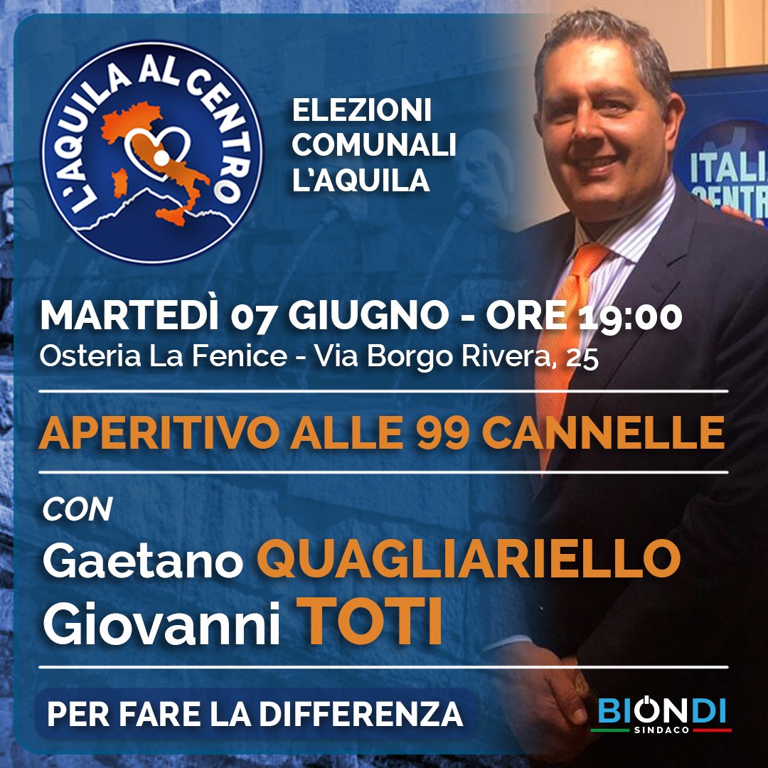 ELEZIONI L’AQUILA: DOMANI TOTI IN CITTA’ PER “L’AQUILA AL CENTRO” E BIONDI