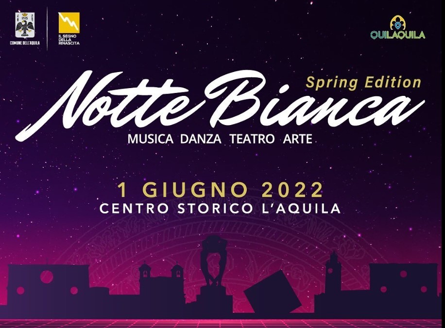 L’AQUILA: MUSICA ED EVENTI CON LA NOTTE BIANCA SPRING EDITION, IL PROGRAMMA