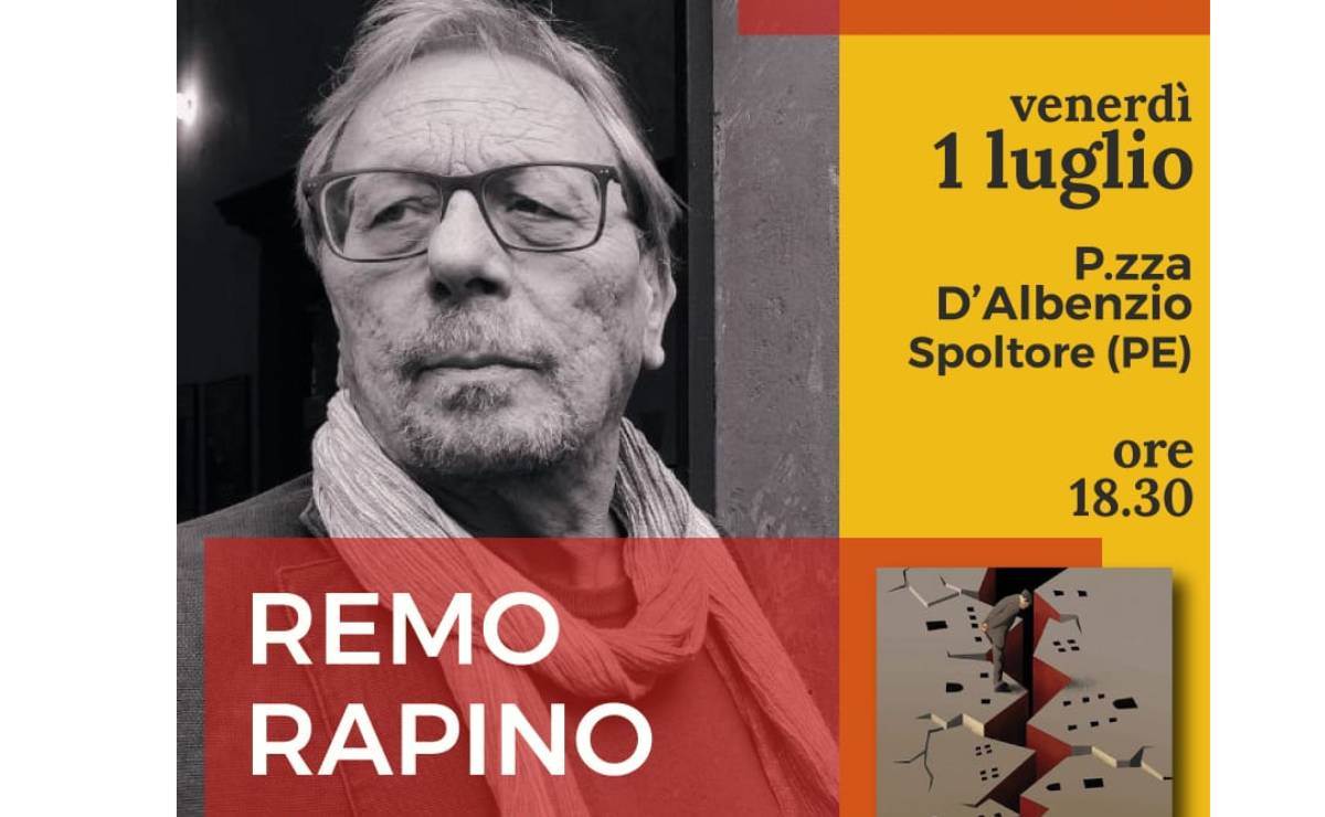 SPOLTORE: REMO RAPINO PRESENTA “CRONACHE DALLE TERRE DI SCARCIAFRATTA”