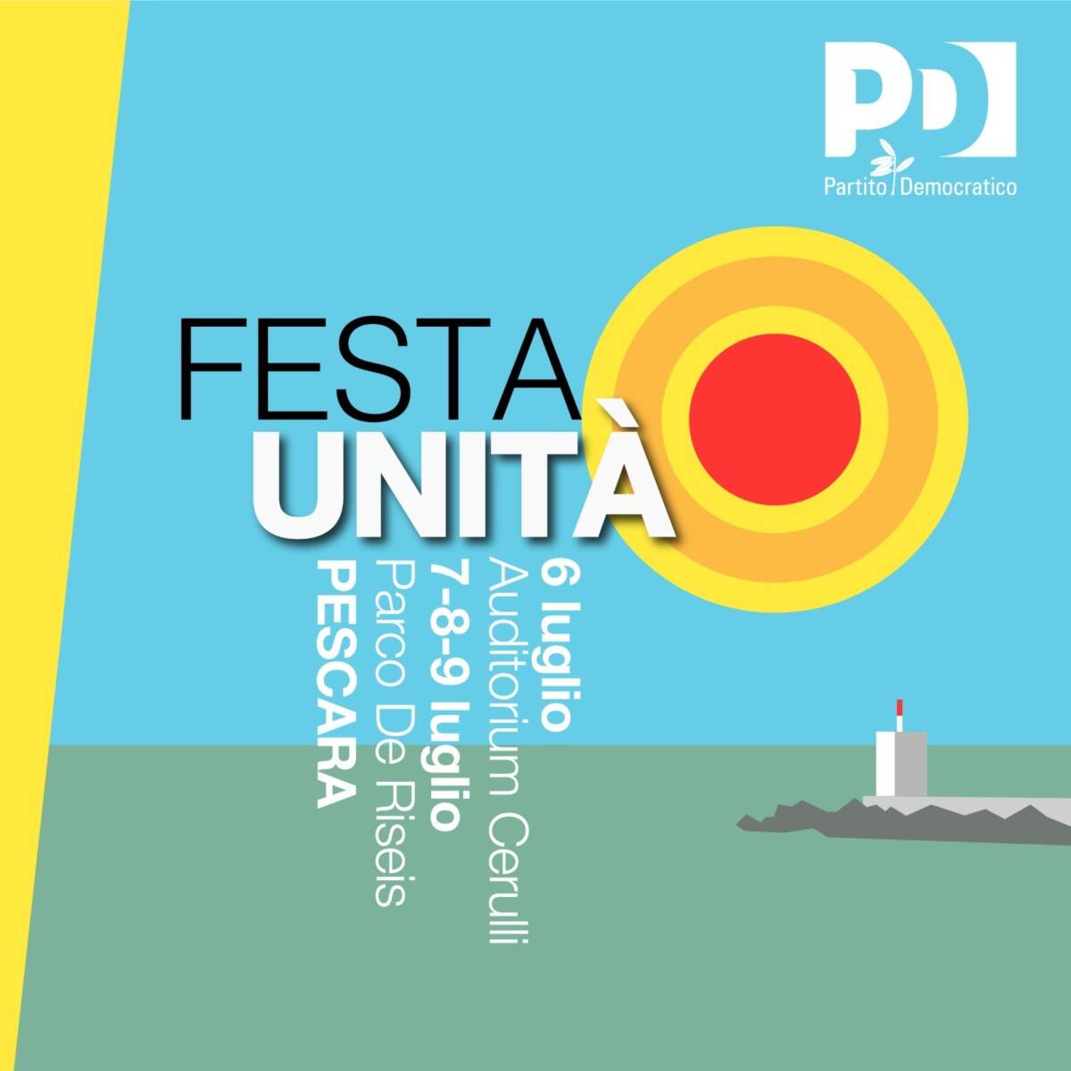 PESCARA: DAL 6 AL 9 LUGLIO FESTA DELL’UNITÀ CON OSPITE MINISTRO ORLANDO