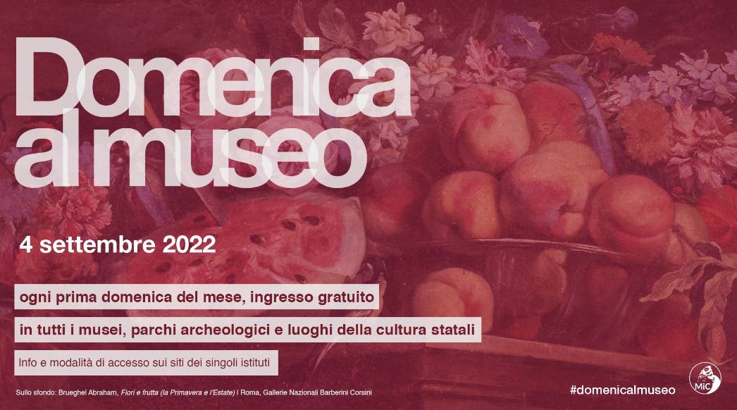 MIC: DOMENICA 4 SETTEMBRE INGRESSO GRATIS NEI MUSEI STATALI