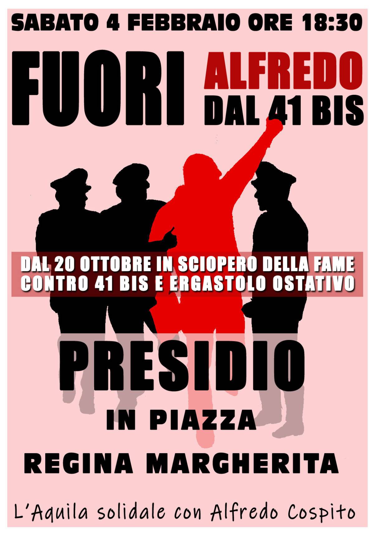 “L’AQUILA SOLIDALE CON ALFREDO COSPITO”: DOMANI PRESIDIO IN PIAZZA REGINA MARGHERITA