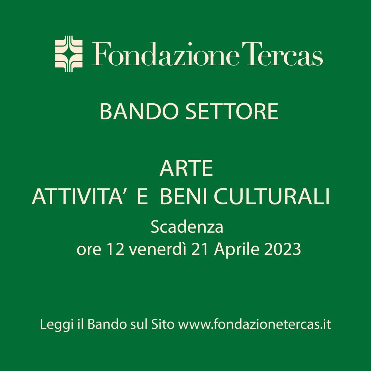 BANDO ARTE E BENI CULTURALI DELLA TERCAS TERAMO: LA SCADENZA FISSATA PER IL 21 APRILE