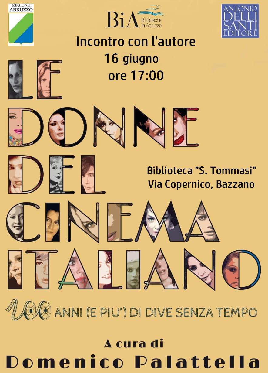 LE DONNE DEL CINEMA ITALIANO: VENERDI’ PALATTELLA PRESENTA LIBRO ALLA BIBLIOTECA TOMMASI DELL’AQUILA