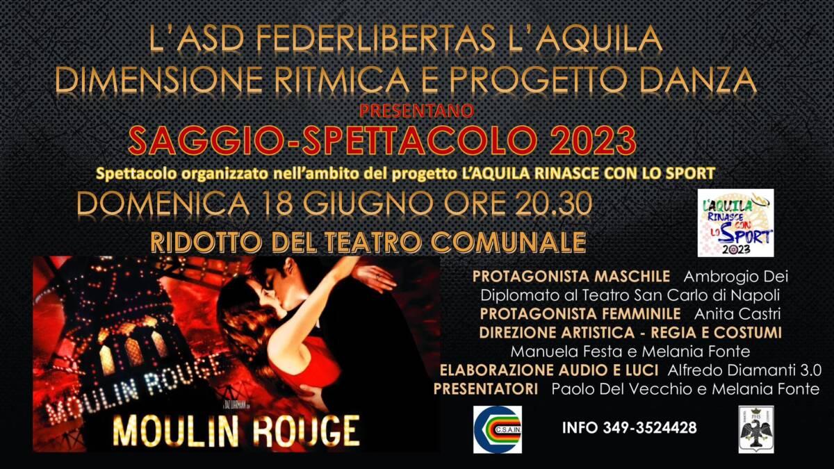 L’AQUILA: “THE CIRCUS” E “MOULIN ROUGE” AL RIDOTTO DEL TEATRO COMUNALE