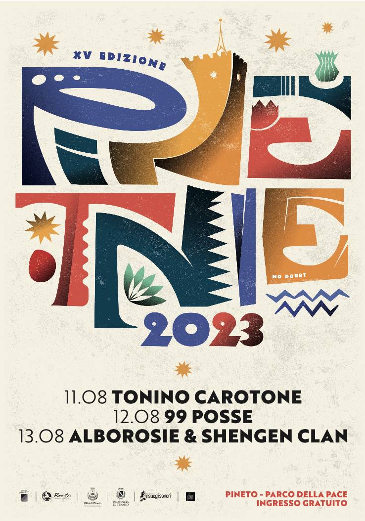 PINETO: TORNA PINETNIE CON CAROTONE, 99 POSSE E ALBOROSIE